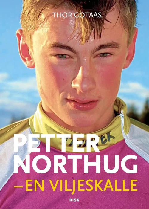 Petter Northug – en viljeskalle
